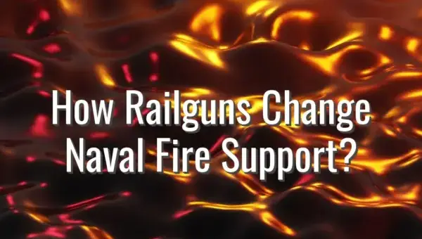 How Railguns Change Naval Fire Support? - naval railgun tactics