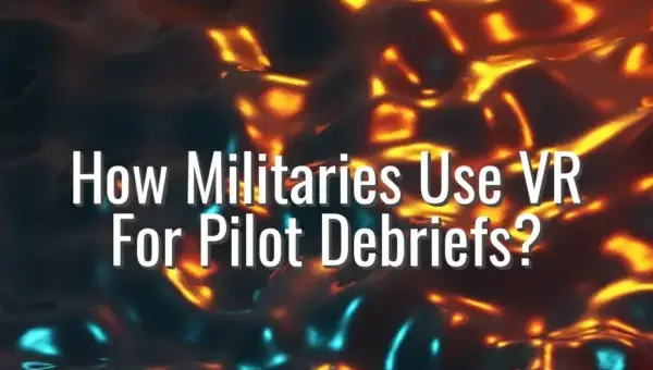 How Militaries Use VR For Pilot Debriefs? - VR pilot debrief systems in militaries